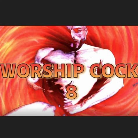 what is cock worship|Body worship